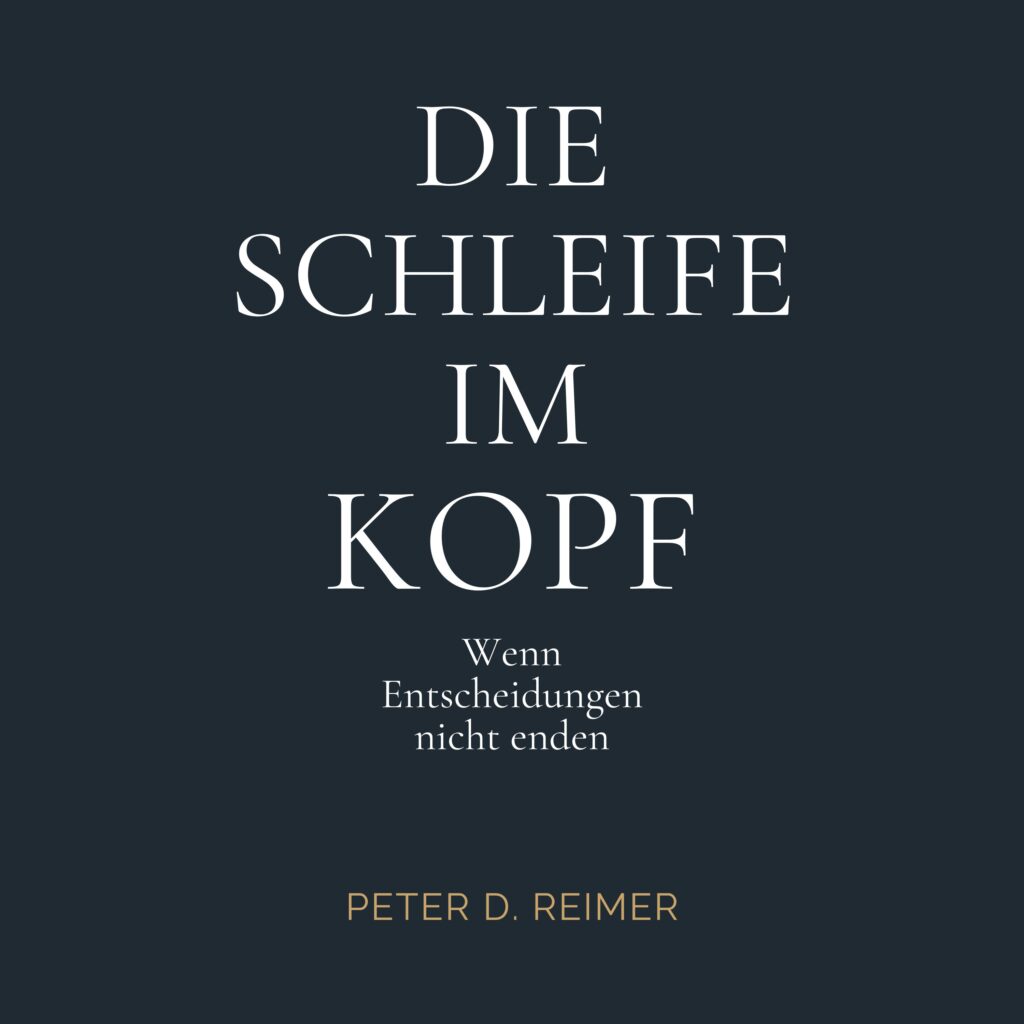 Audiocover DIE SCHLEIFE IM KOPF von Peter D. Reimer