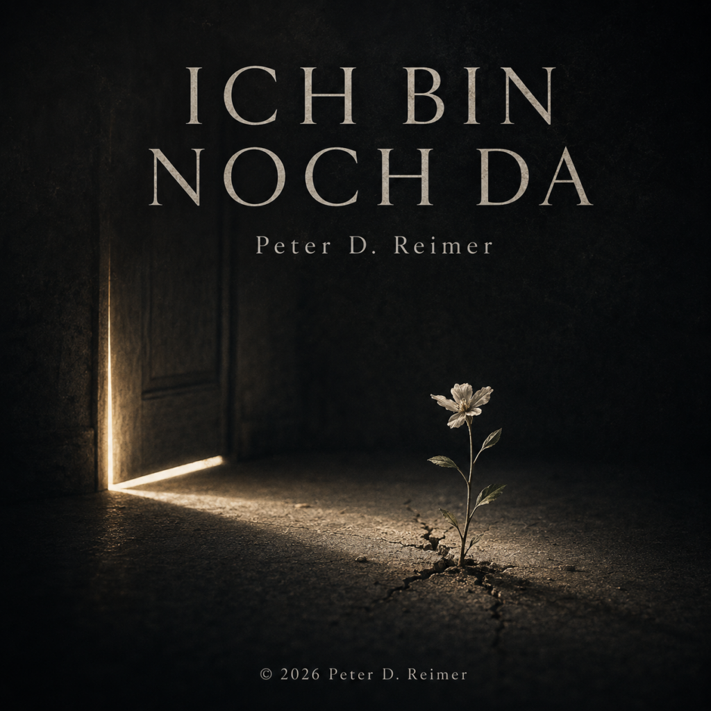 Musikcover ICH BIN NOCH DA von Peter D. Reimer