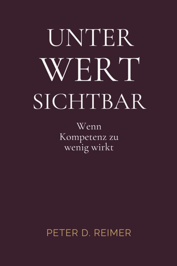 Buchcover UNTER WERT SICHTBAR von Peter D. Reimer